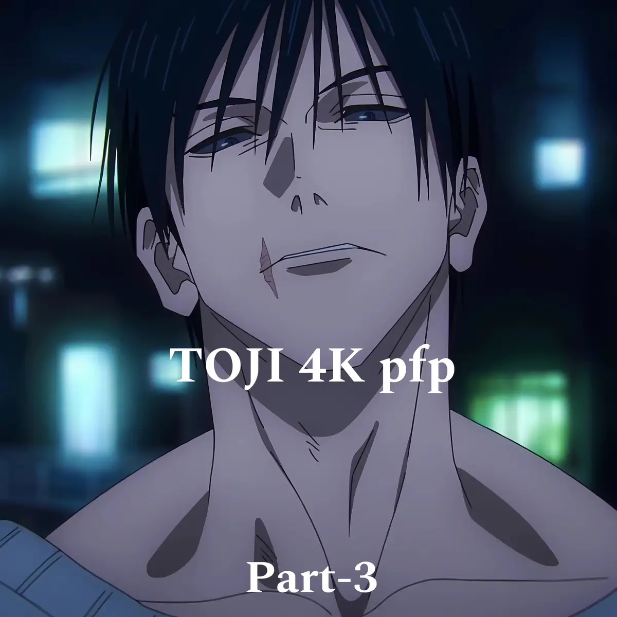 Part 3 of PFP Toji Fushiguro Which jkk/manga character should I do now for part4 ? #pfp #jujutsukaisen #jjk #4k #edit #arcshibuya #toji #tojifushiguro #fushigurotoji #megumi #megumifushiguro #fushiguromegumi #depresion #tojivsgojo #sort #cursedweapon 