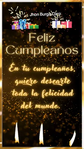 😀❤️Feliz cumpleaños, un mensaje lleno de amor y bendiciones 🙏#felizcumpleaños #celebración #TikTok #amor #Viral #felicidad 