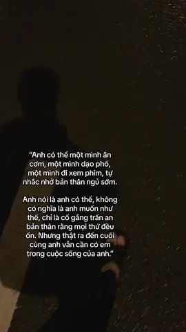 Đến cuối cùng anh vẫn mong có em bên cạnh. #ngochuy204 