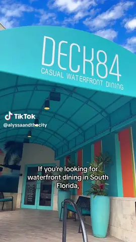 😎Your guide to a waterfront dine at Deck 84 with @Alyssa Nicole 🩵🌴🌊  #deck84 #delraybeach #fyp #fypシ #foryoupage #southflorida #downtowndelray 