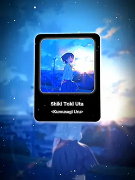 Shiki Toki Uta! #shikitokiuta #ia #liriklagu #japansong #jpop #fyp 