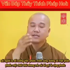 cái người ta đề xướng việc phước mình cúng dường vô một phần phước một chút thôi nhưng mà cái đó gọi là cộng phước#thichphaphoa#thaythichphaphoa#thichphaphoaphapthoai#xuhuongtiktok#capcut 