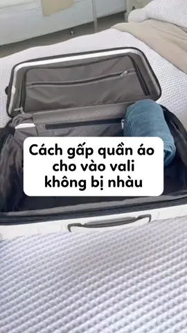 Cách gấp quần áo cho vào vali mà không bị nhăn! #meodulich  #gapquanao  #dulich