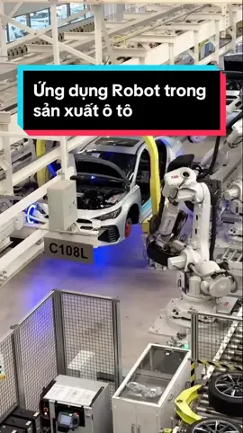 Ứng dụng Robot trong sản xuất ô tô #machine #mechineautomation #automation #plc #scada #AI #Tudonghoa #machinelearning #maytudong #machinelearning #maytudong #deeplearning #xuhuong #xuhuongtiktok 