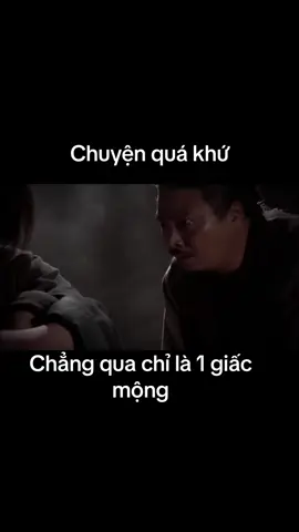Chuyện quá khứ chẳng qua chỉ là 1 giấc mộng  #quatangcuocsong #baihoccuocsong #trietlycuocsong #phattrienbanthan 