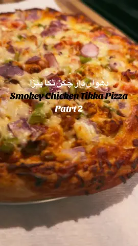 Mouth Watering Smokey Chicken Tikka Pizza Part2 #fyp #CookingHacks #viralvideos #foryou #saima_i08 #pizza #pizzalover #fypシ #foryourpage #pizzalover #fy #part2 #part1 #cooking #Foodie 