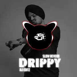 DRIPPY SLOW REVERB🔥❤️ (SIDHU MOOSE WALA NEW SONG 2024).. #foryou #punjabisong #trend #goviral #song #sidhumoosewala #unfreezemyacount #rjeditz12 @TikTok @Sidhu Moose Wala 