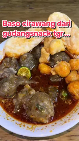 Baso cirawang #cirawang #basoacitulangrangu #gudangsnacktgr 