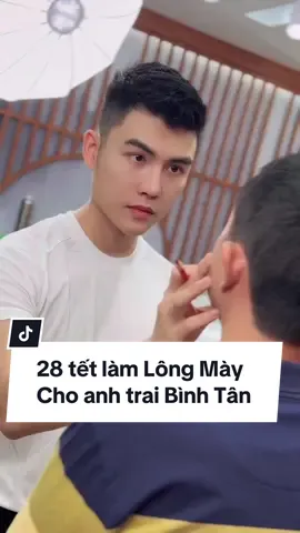 28 tết làm Lông Mày Cho anh trai Bình Tân #xuhuong #phiphiphunxam #hairtrokes_brown #hairtrokes #lamdep #xuhuongtiktokvietnam 