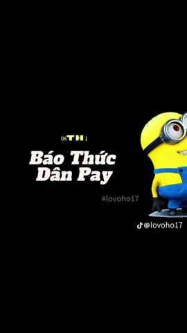 Báo thức minion#CapCut 