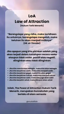 Percayalah LoA hukum tarik-menarik yang berlaku dialam semesta dan hasilnya nyata adanya #lawofattraction #positivevibes #lawofattraction #manifestation #spirituality #motivation #meditation #manifest #spiritual #positivevibes #loa #mindfulness #energy #affirmations #lawofattractionquotes #mindset #manifesting