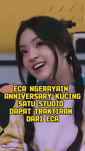 Eca Ngerayain Anniversary Kucing,Satu studio Dapat Traktiran Eca #mediasaluranacc #accmediasaluran #saluranmediaacc #ecaaura #ecajapasal 