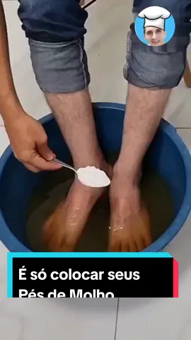 É só Colocar seus pés de Molho #pé #videoviral #viral #dicas #foryou #receita #remediocaseiro 