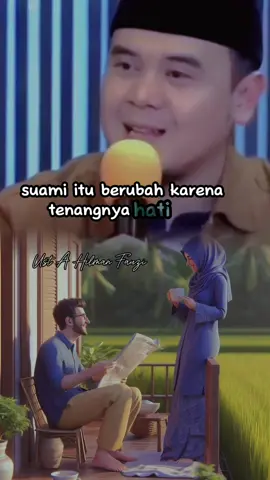 #CapCut #tausiyahsingkat #ustadahilmanfauzi #fyp #tenangnyahatiistri 