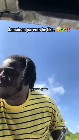 Jamaican parents be like:🤣🇯🇲‼️  #princeguava #comedy #fyp 