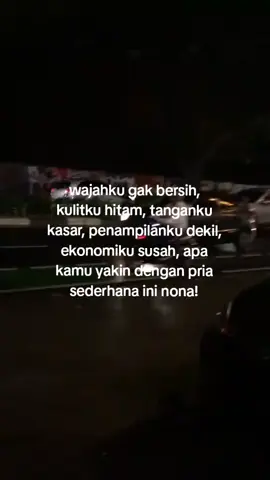 kalo ga yakin tinggalin aja#storymalam #sadstory #katakata #zmn14🏴‍☠️ #xyzbca 