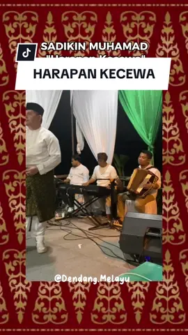 Masya allah @Sadikin Muhammad 🥹🥹 #dendangmelayu #melayu #lagumelayu #lagulawas #lagulama 