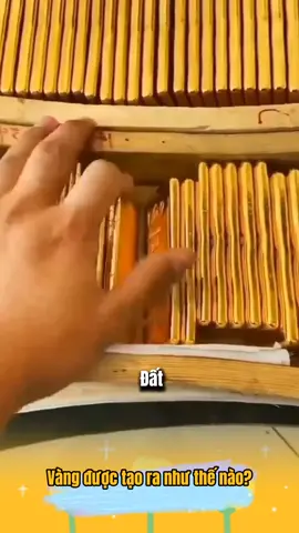 Vàng được tạo ra như thế nào, sự thật thú vị mà có thể bạn chưa biết.#thú_vị #bíẩn #vàng #nguồn_gốc_vàng #ThanhThoiLuotTet 