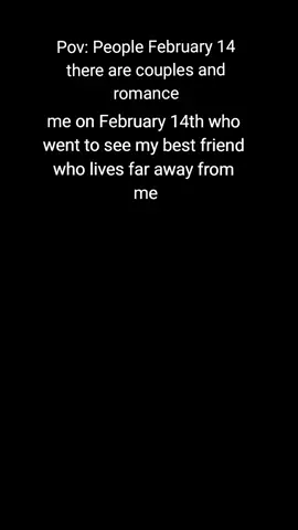 BEST FRIEND IS BETTER THEN GF #fypシ #14thfebruary #cj 