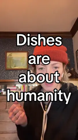 The dishes are more than the dishes. 