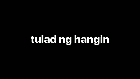 sa akin ay manatili hindi ka iiwanan... #hangin #yno #foryou #lyrics #viral #tiktok #capcut #overlaylyrics #overlay #foryoupage #fypシ #template #edit #lyricsedit 