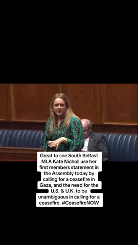 @Kate Nicholl  #CeasefireNOW #FreePalestine #Gaza #Ceasefire #MiddleEast #NorthernIreland #ProgressivePolitics #ProgressivePoliticsNI #PPNI #Stormont #NIAssembly