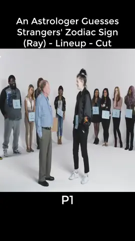An Astrologer Guesses Strangers' Zodiac Sign (Ray) - Lineup - Cut