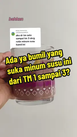 Membalas @sitifatmawati022 Susu bumil rutin diminum dari trimester 1 sampai 3. Rasa enak, tidak eneg, bernutrisi dan sering ada free.  #susubumil #susubusui #susu #racuntiktok #affiliatetiktok 