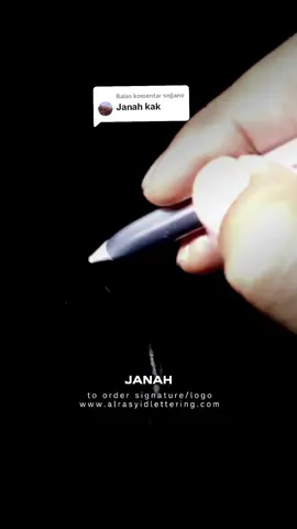 Membalas @snjjane  Alrasyidlettering #signature #letteringartist #fyp 