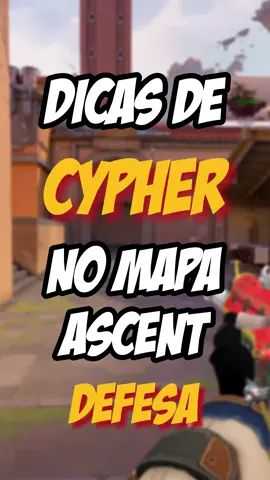 Dicas de Cypher para defesa no mapa Ascent. #Valorant #valorantgamer #valorantgaming #valorantlineups #valorantlineup #valorantsetup #valorantsetups #valorantascent #valorantascentlineup #valorantascentsetup #ascentsetup #valorantcypher #valorantcyphersetup #cyphersetup @valorantbrasil @valorant