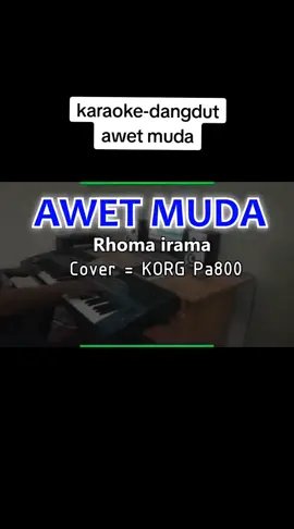 karaoke dangdut AWET MUDA silahkan d lengkapi,bagi yg mu riquest,silahkan d komentar #dangdutkaraoke #karaoketiktok #jadulmantul #dangdutviral #karaokefullmusik 