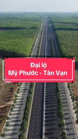 Đại lộ độ đẹp nhất Bình Dương gọi tên Mỹ Phước - Bàu Bàng. Tiếp nối từ Mỹ Phước - Tân Vạn đến Mỹ Phước - Bàu Bàng, con đường tạo ra trục động lực kinh tế mạnh mẽ kết nối với Thị Xã Chơn Thành, thúc đẩy toàn bộ Bình Phước phát triển. Sông Bé xưa, giờ cả hai cùng nắm tay nhau phát triển. #songbe #myphuoctanvan #myphuocbaubang #binhduongflycam #binhphuoc 