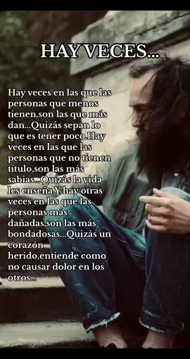 Hay veces…#momentosdevida #humildad #frasesyreflexionesdelavida #leccionesdelavida #frasesyreflexiones #frasesdevida 