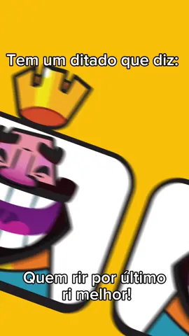 Quem rir por último rir melhor #claahroyale #viral 