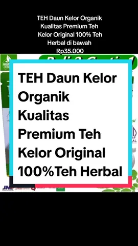 TEH Daun Kelor Organik Kualitas Premium Teh Kelor Original 100% Teh Herbal #tehherbalalami #tehdaunkelor #tehkelor 