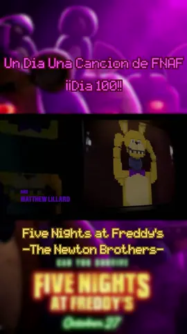 Por fin hemos llegado al día 100, ha sido un camino largo pero divertido. Hoy toca la intro de la película para celebrarlo 🥳  Día 100: Five Nights at Freddy's  Por: The Newton Brothers  Versión de la película (un poco más corta)  #fnaf #fnafsong #canciondefnaf #fnafcanciones #undiaunacanciondefnaf #thenewtonbrothers #fivenightsatfreddysmovie #fnafmovie #fnafintro #fnafmovieintro #fivenightsatfreddys #peliculadefnaf #fnafpelicula #fivenightsatfreddysthenewtonbrothers