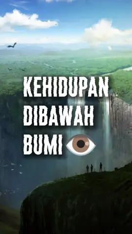 😳😳😳 Kehidupan Dibawah Bumi👁️ - #hollowearth #ringwoodite  - #ipal #asumsiliar #fakesituation 