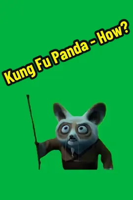Kung Fu Panda - How ?? #meme #memes #memecut #greenscreen #template #relatable  #capcut