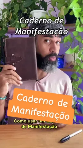 Caderno de Manifestação da Lei da Atração 