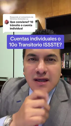 Respuesta a @Veronica Gonzalez La #issste #pension #decimotransitorio #cuentasindividuales 