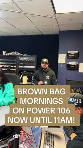 You can now tune in with us until 11am!!! #BrownBagMornings #brownbag #power106 #westcoast #radioshow 