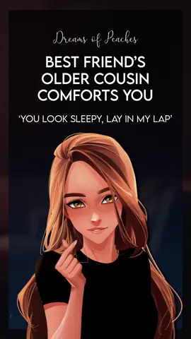 Your best friend’s older cousin has a pretty comfy lap 🫰 go lay on it 🫵 full audio on YT! #asmr #asmrsleep #sleepaid #asmrroleplay 