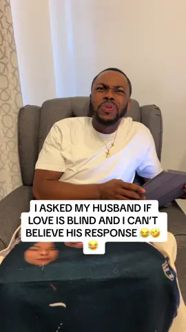 He said love is blind is a scam🤣🤣🤣😂😂🤣😂 #couples #marriedtiktok #funny #prank #wife #husband #cauchjoelle #loveisblind 