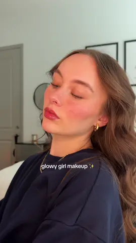 love this look ✨🤭  #glowygirl #glowygirlmakeup #glowymakeup #glowymakeuptutorial #glowymakeuplook #glowyskinroutine #simplemakeup #naturalmakeup 