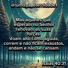 Esperemos no nosso senhor ❤️‍🔥 #rumo#rumo_a_eternidade #jesuseocaminho #jesus 
