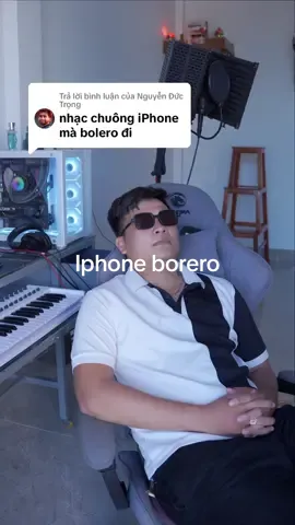 Trả lời @Nguyễn Đức Trọng nhạc chuông iphone mà borero đã có đây e #iphone #boreroiphone #nhacchuongiphone #xuhuong2024 #trend2024 #thuthach 