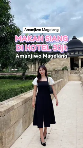 Rekomendasi Kuliner Magelang! Akhirnya coba makan siang di Amanjiwo Borobudur Resort Magelang 🤩 #amanjiwo #kulinerindonesia #kulinernusantara #fypage 