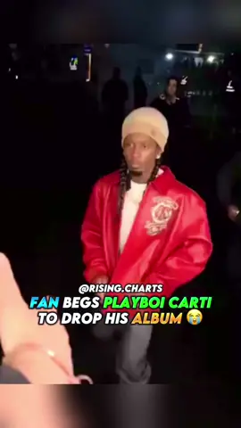 #fan begs #playboicarti to drip his #album 😭 #fyp #foryou #rap #hiphop #risingcharts 