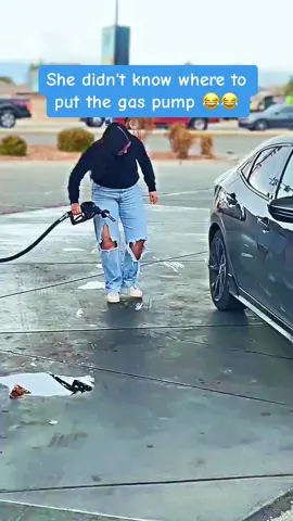 🤣🤣🤣 #She #didn't #know #where #put #gas #pump
