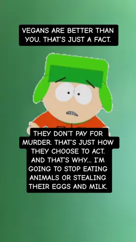 #southpark #southparkedits #southparkbestclips #southparkfandom #southparkclips #southpar #veganism #vegan #ethics #psychology #morals #vegansarebetterthangod #vegansarebetterthanjesus #jesusisvegannow 